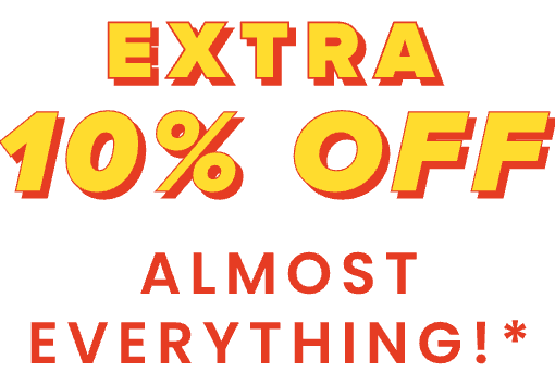 Extra 10% off almost everything