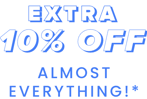 Extra 10% off almost everything